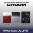 GROUP VIDEO CALL EVENT) BABYMONSTER 3rd MINI ALBUM [춤 (CHOOM)] (Crimson / Metallic / Prism Ver.)