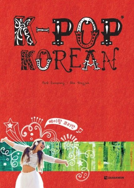 K-POP Korean; Learn Korean with Original K-pop Songs