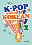 K-POP Korean 2;  Learn Korean with Original K-pop Songs