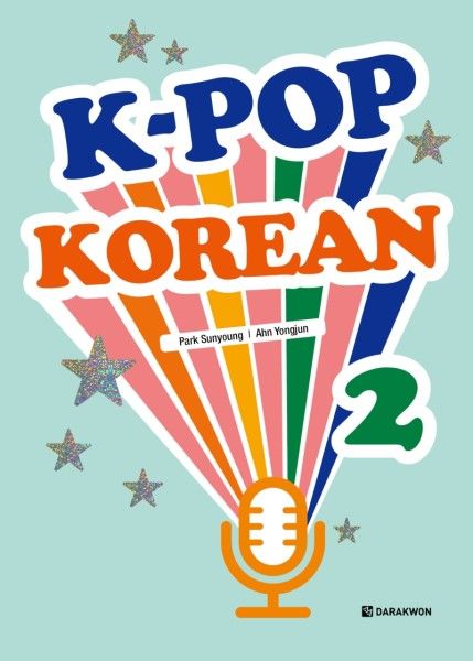 K-POP Korean 2; Learn Korean with Original K-pop Songs