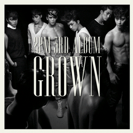 2PM - GROWN - 3rd Album