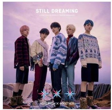 TXT - Still Dreaming (Limited Ver.)