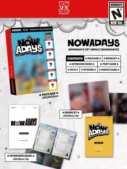 NOWADAYS - NOWADAYS - 1st Single Album