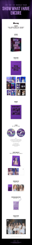 IVE - THE 1ST WORLD TOUR [SHOW WHAT I HAVE - ENCORE] / Blu-ray