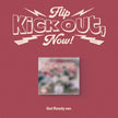 KickFlip - Kick Out, Flip Now! - 2nd Mini Album (Digipack / Get Ready Ver.)