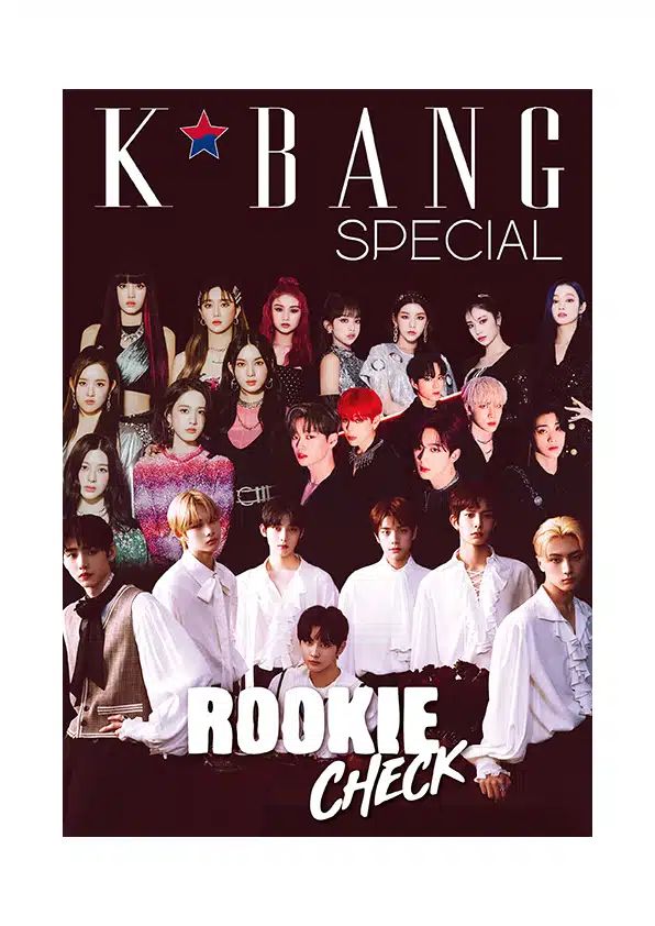 K*Bang Special - Rookie Check 2021