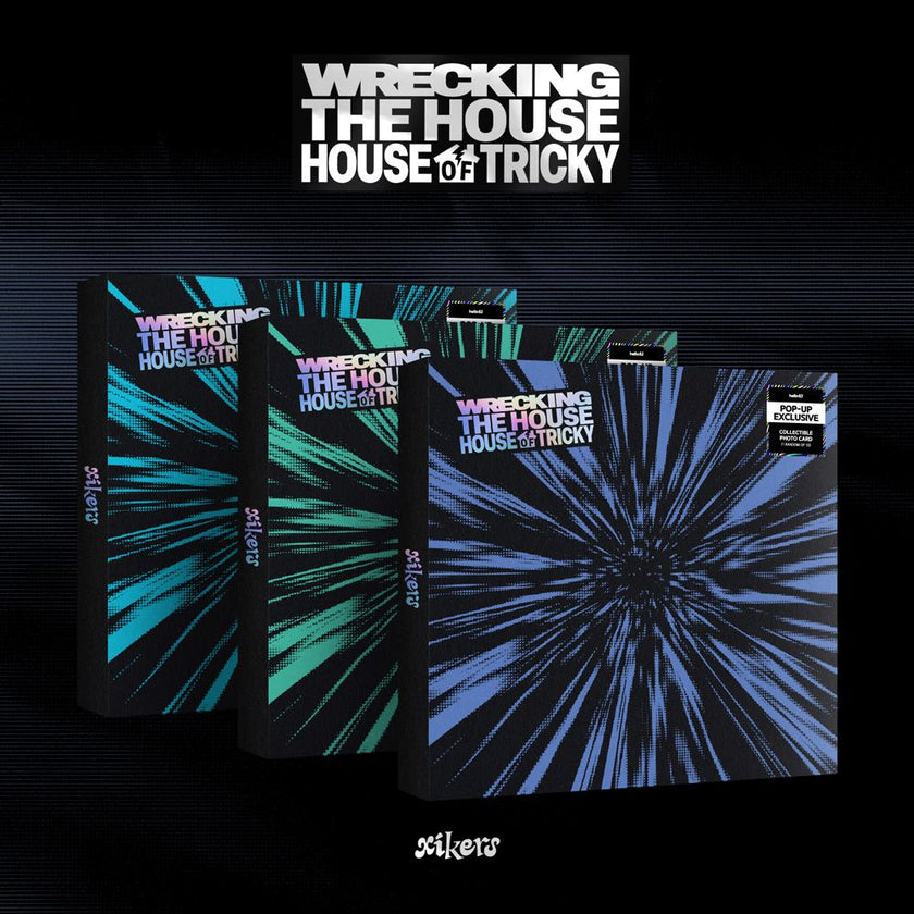 xikers - HOUSE OF TRICKY : WRECKING THE HOUSE - 6th Mini Album (POP-UP Exclusive)