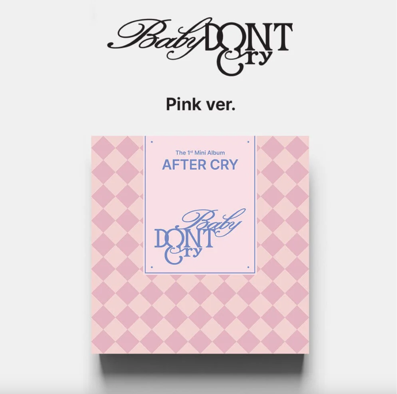 (SIGNED) Baby DONT Cry - AFTER CRY - 1st Mini Album (Red Ver. / Pink Ver.)