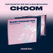 BABYMONSTER - CHOOM - 3rd Mini Album (Jewel Case Ver.)