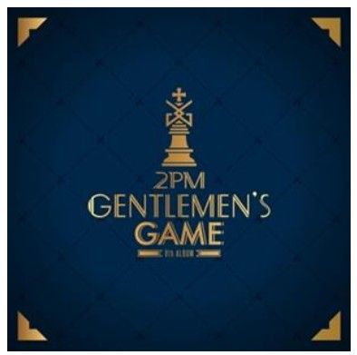 2PM - Gentlemen's Game - 6th Studio Album