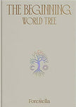 Forestella - THE BEGINNING: WORLD TREE (SUNLIGHT Ver.)