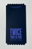 TWICE - THIS IS FOR - World Tour DVD Special Ticket POB