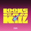 (PRE-ORDER) IVE - Looks Can Kill - EP Album (LOVED IVE ver.) LIMITED EDITION
